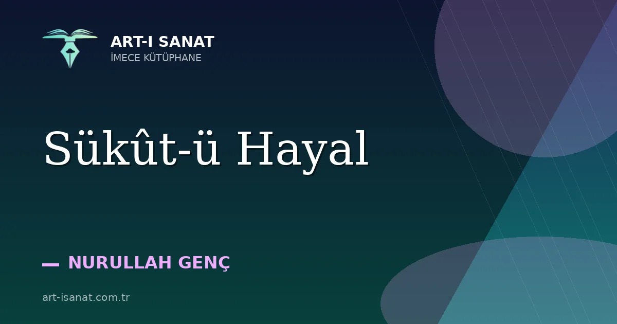 Sükût-ü Hayal