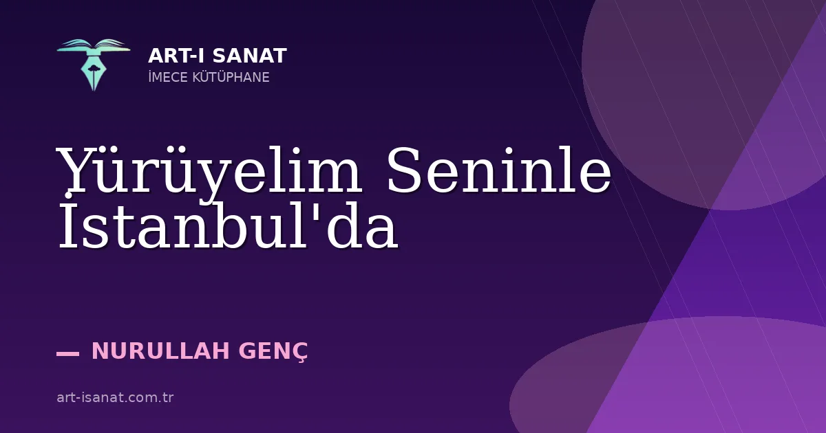 Yürüyelim Seninle İstanbul'da