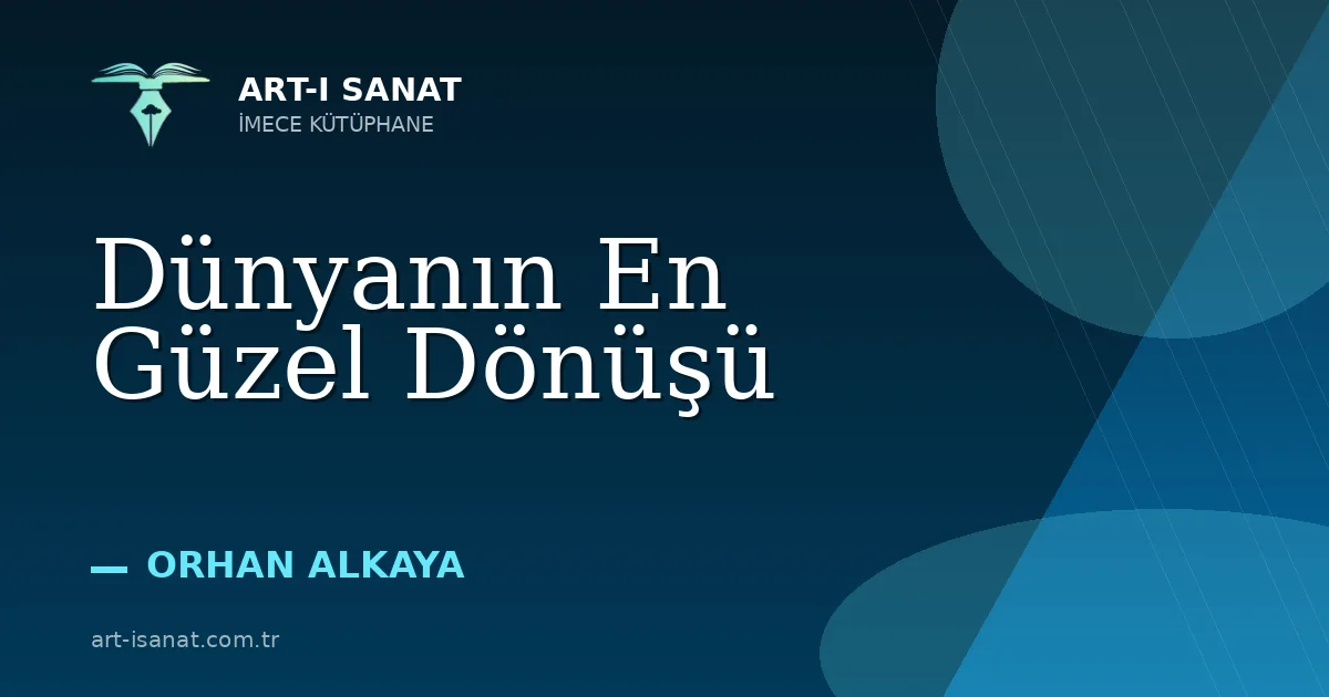 Dünyanın En Güzel Dönüşü