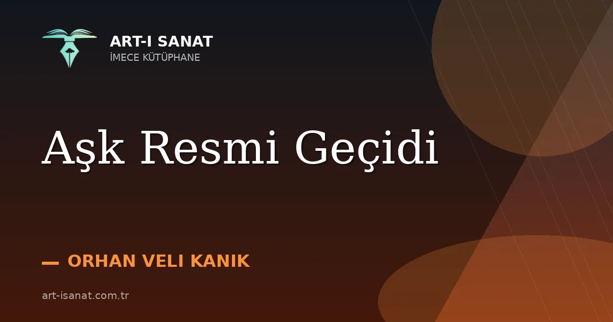 Aşk Resmi Geçidi