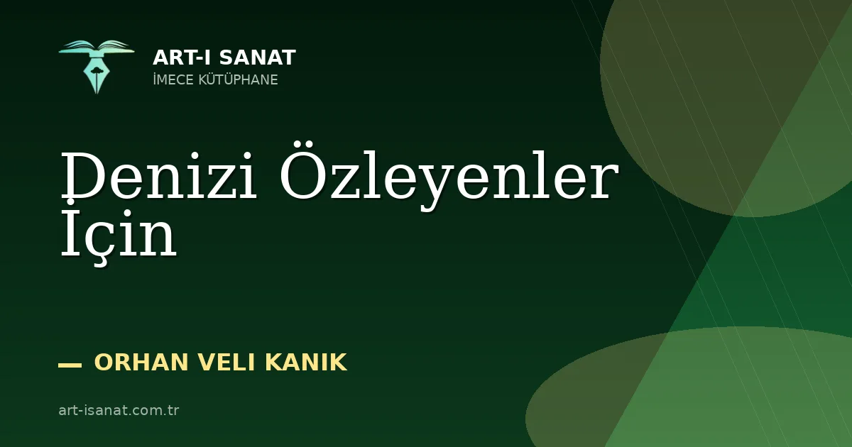 Denizi Özleyenler İçin