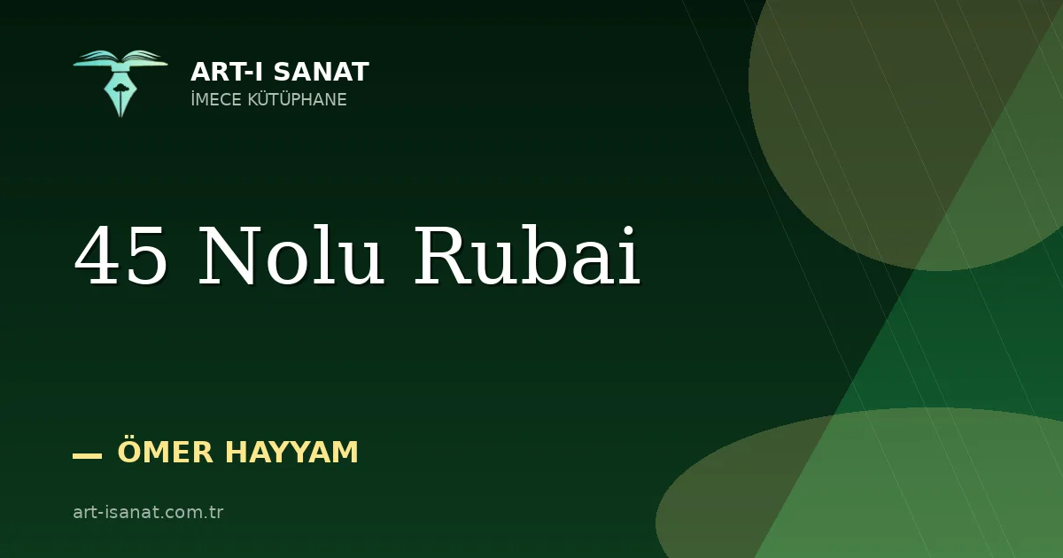 45 Nolu Rubai