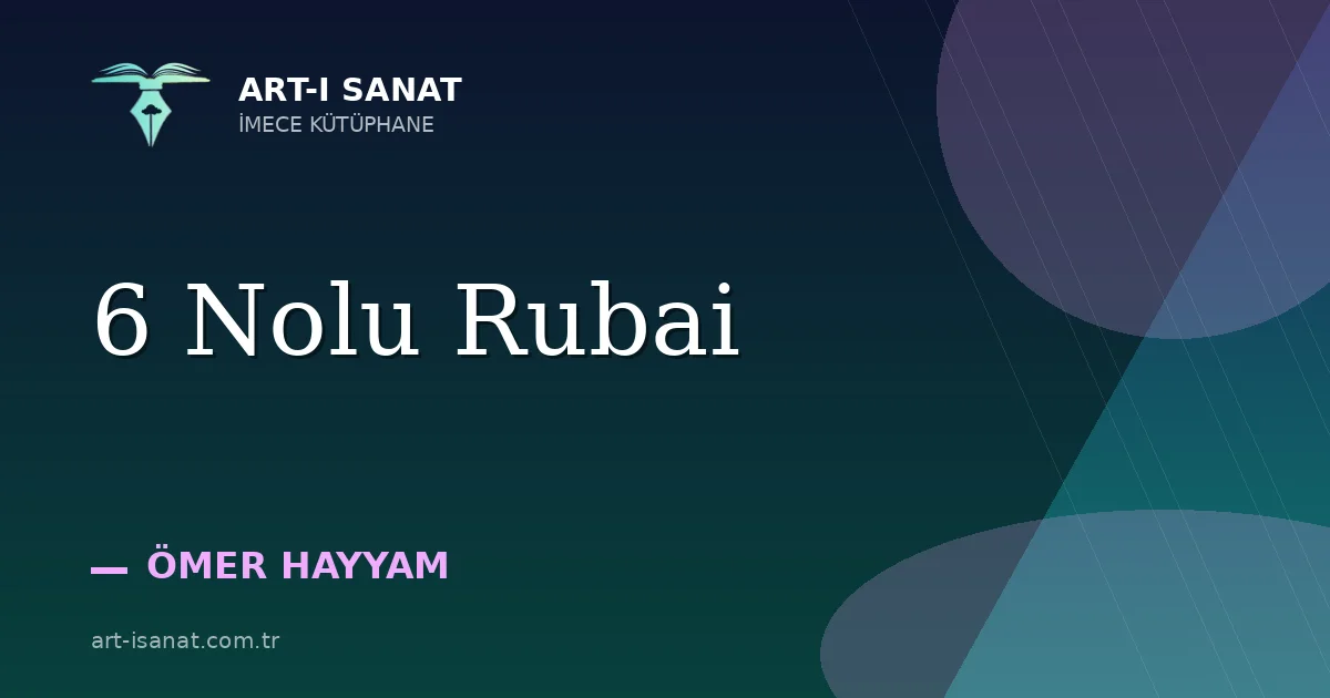6 Nolu Rubai