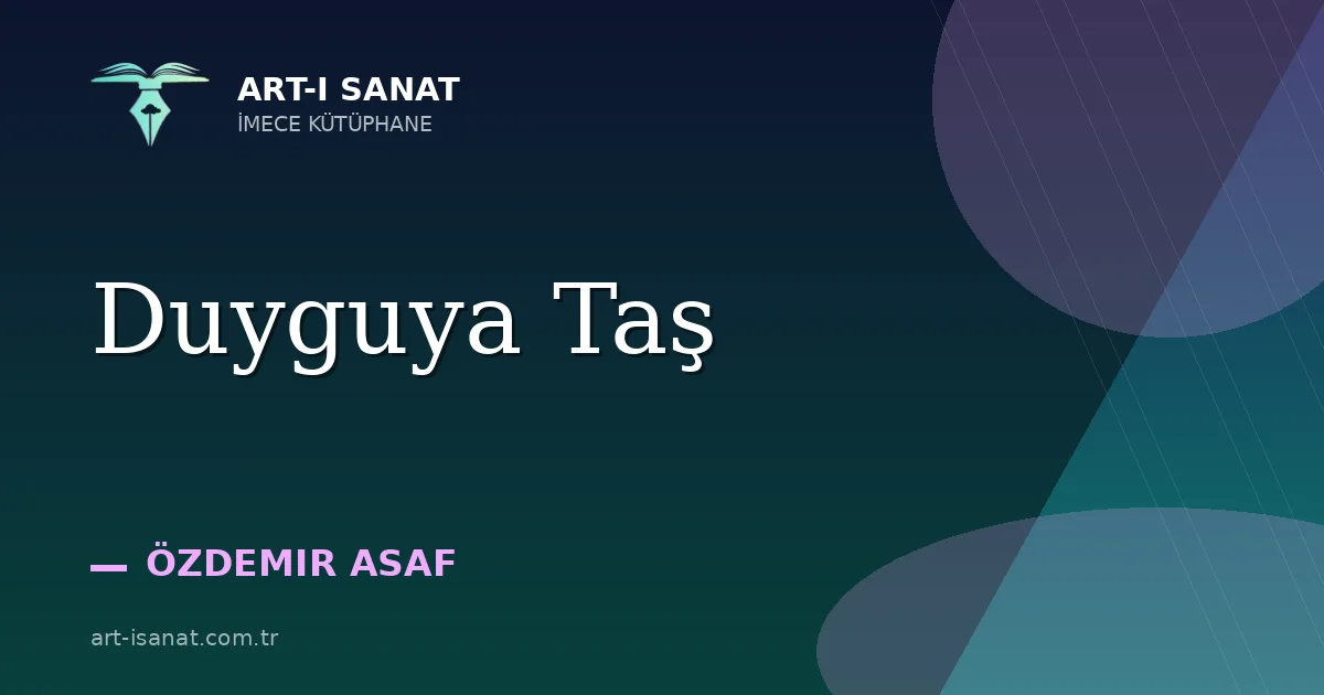 Duyguya Taş