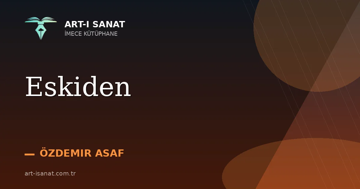 Eskiden