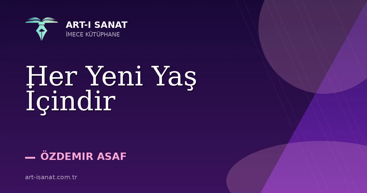 Her Yeni Yaş İçindir