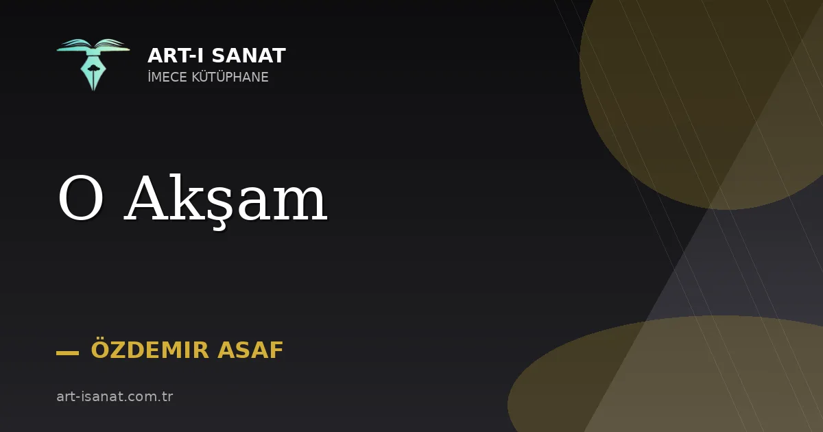 O Akşam