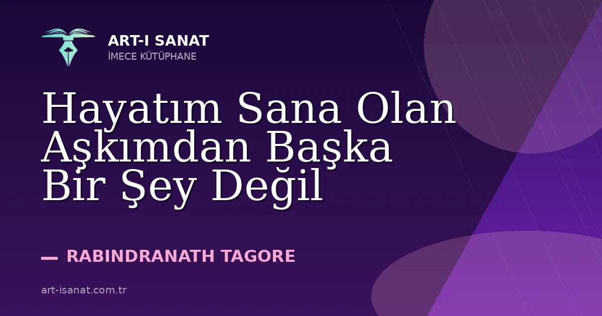 Hayatım Sana Olan Aşkımdan Başka Bir Şey Değil