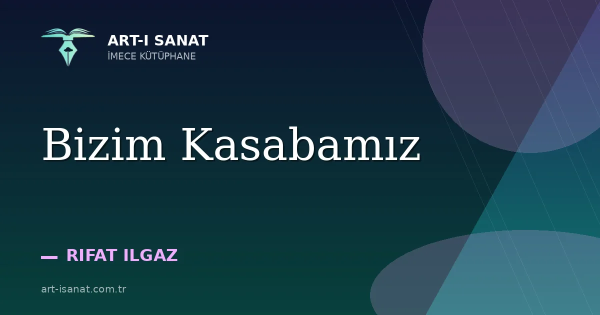 Bizim Kasabamız