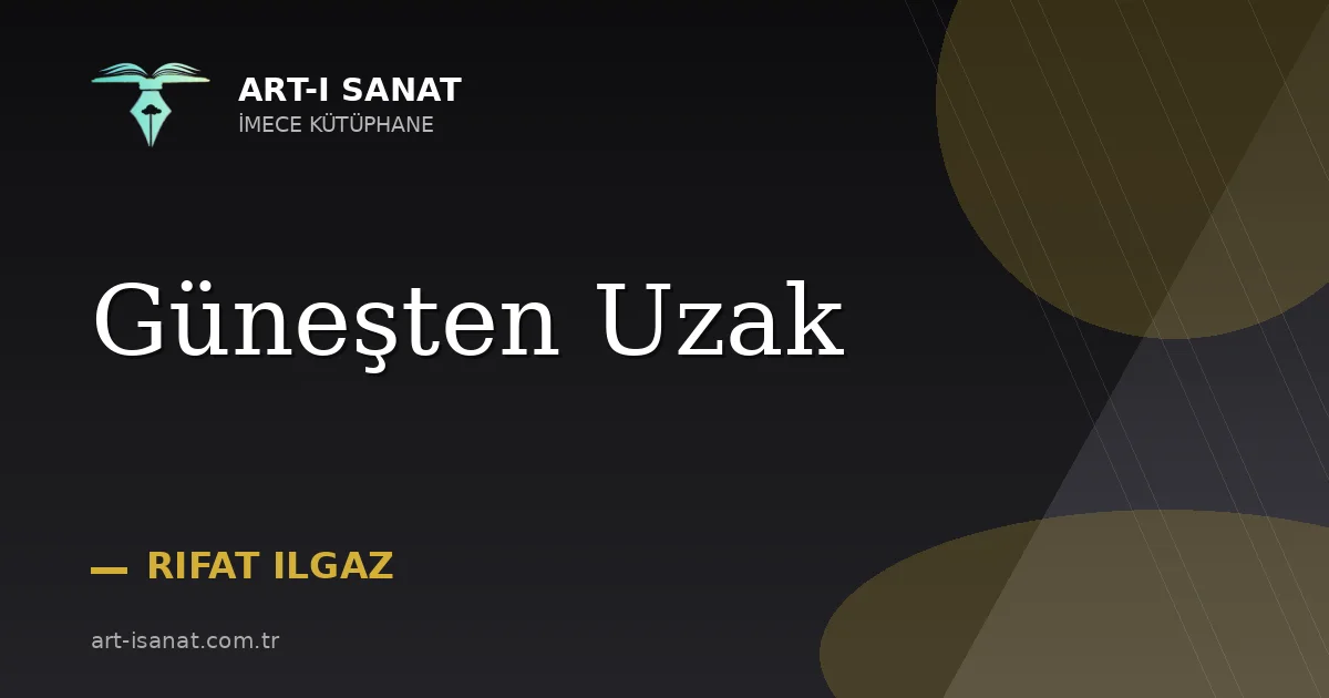 Güneşten Uzak