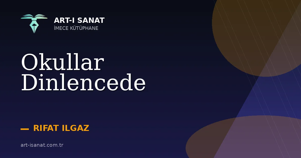 Okullar Dinlencede