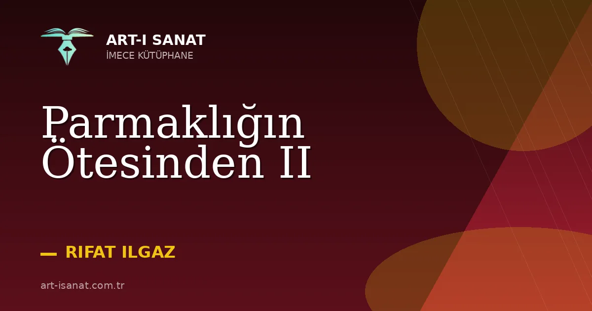 Parmaklığın Ötesinden II