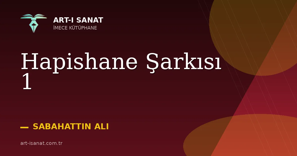Hapishane Şarkısı 1