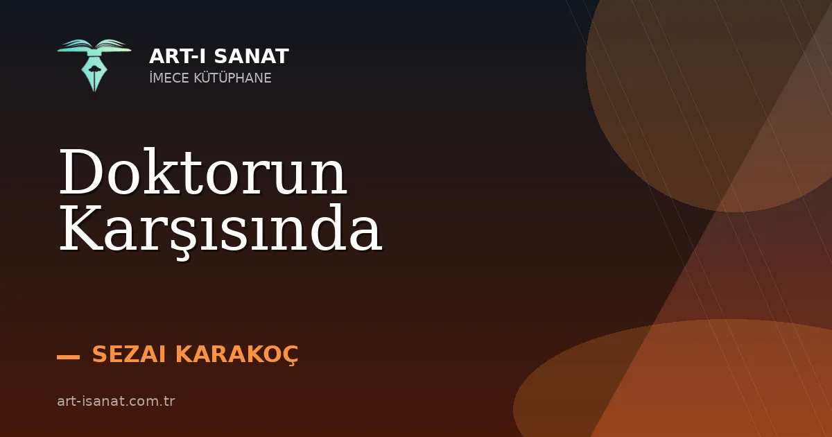 Doktorun Karşısında