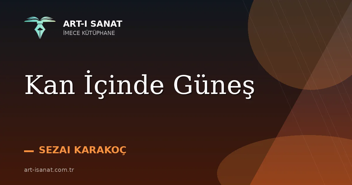 Kan İçinde Güneş
