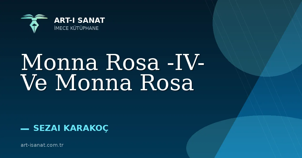 Monna Rosa -IV- Ve Monna Rosa
