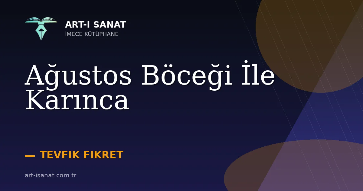 Ağustos Böceği İle Karınca
