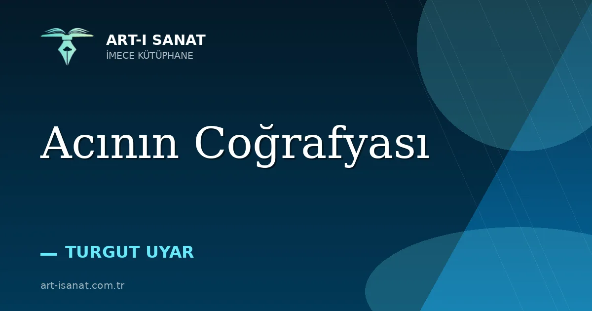 Acının Coğrafyası