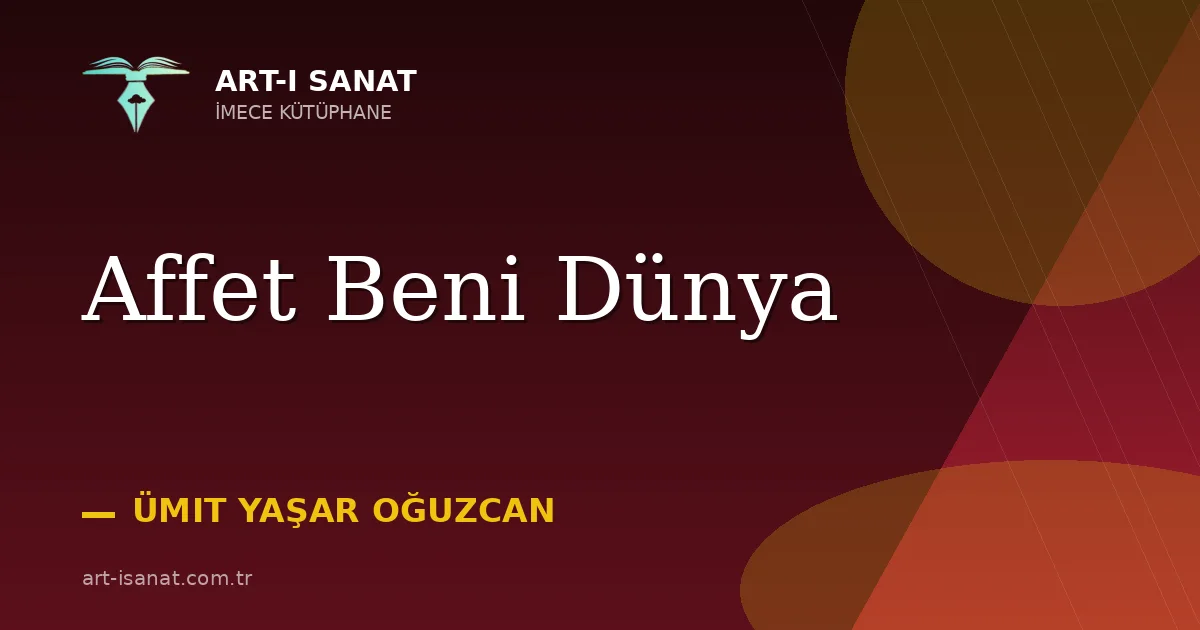 Affet Beni Dünya