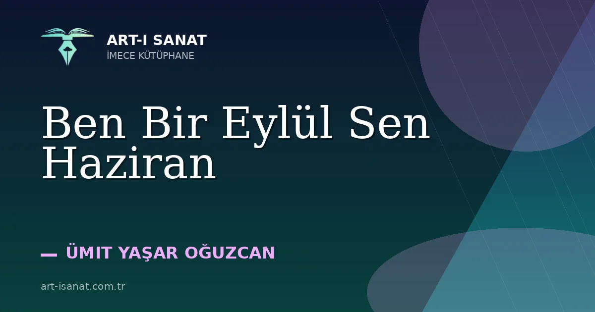 Ben Bir Eylül Sen Haziran