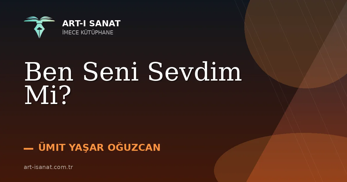 Ben Seni Sevdim Mi?