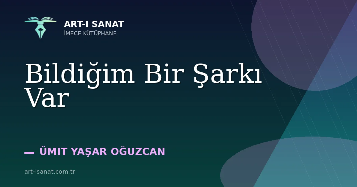 Bildiğim Bir Şarkı Var