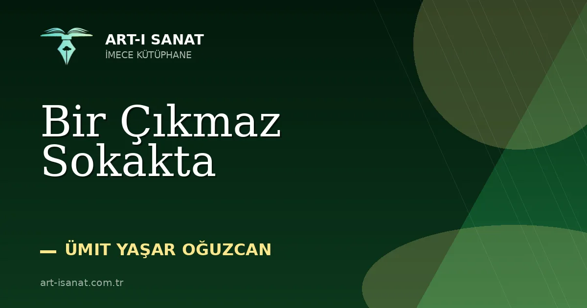 Bir Çıkmaz Sokakta