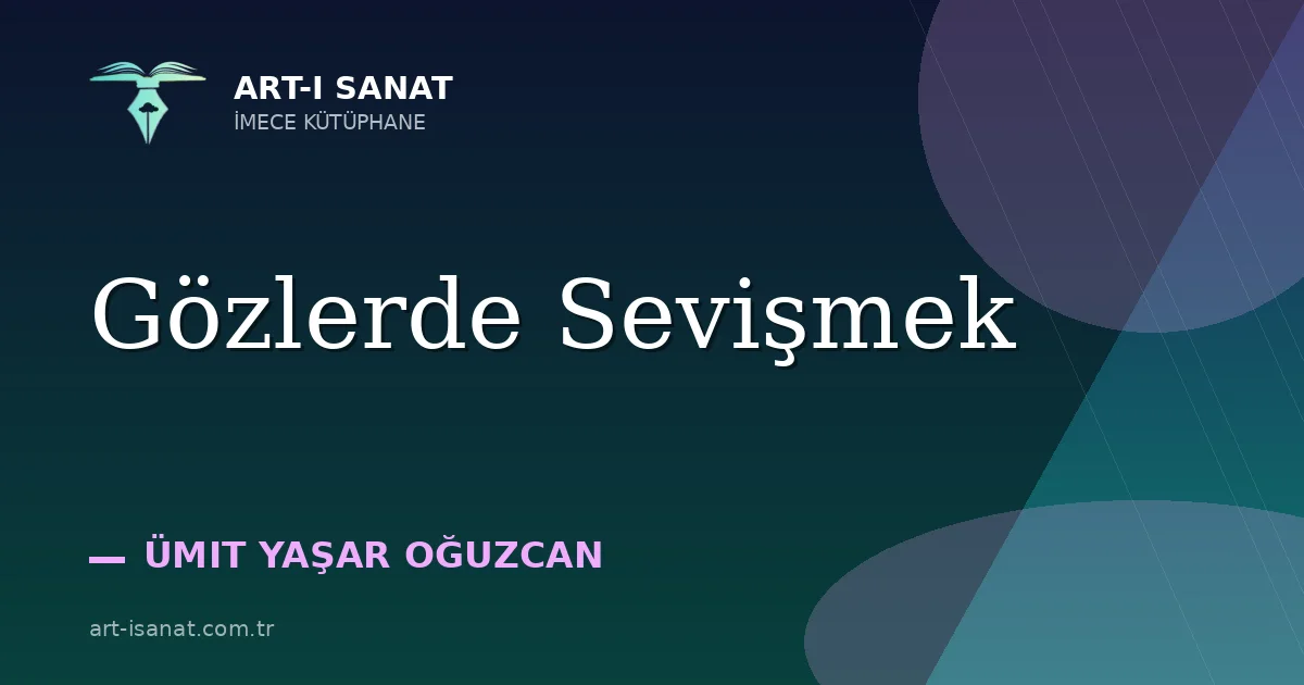 Gözlerde Sevişmek