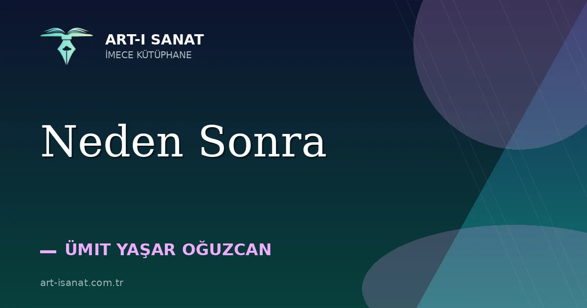 Neden Sonra