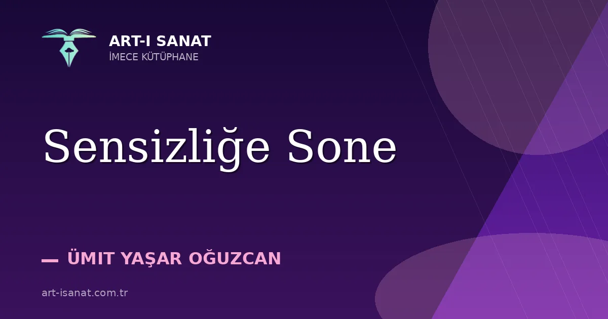Sensizliğe Sone