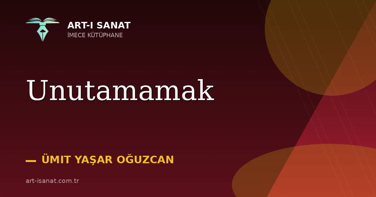 Unutamamak