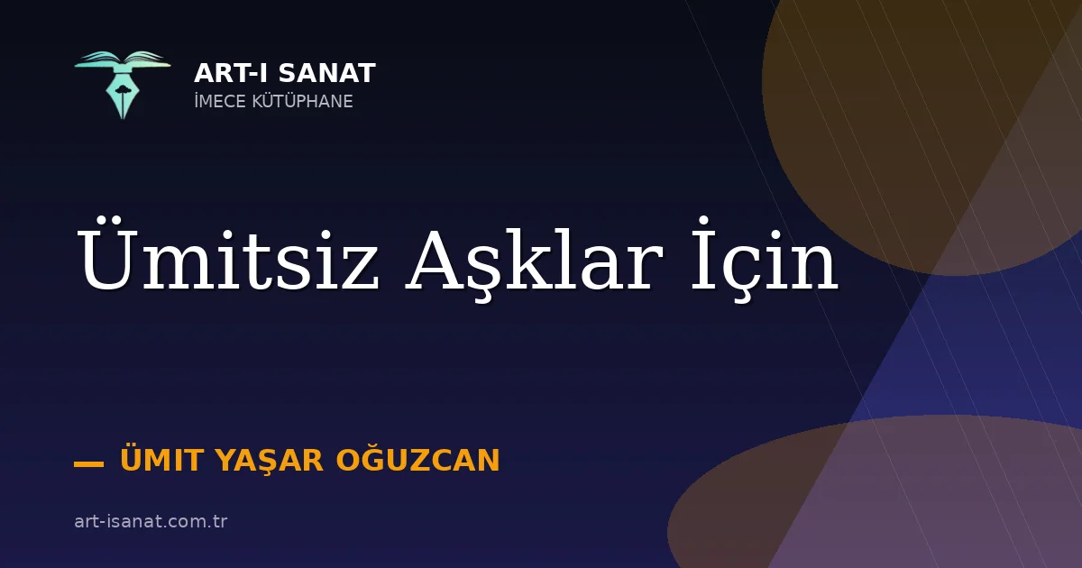 Ümitsiz Aşklar İçin