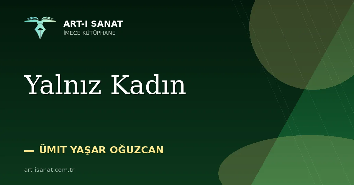 Yalnız Kadın