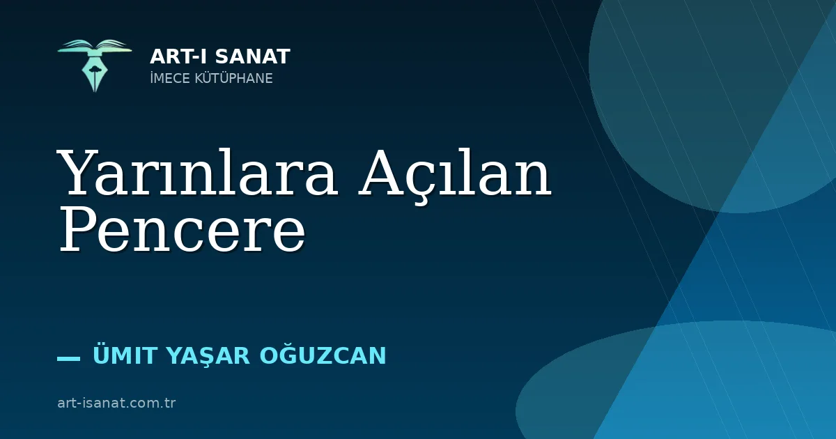 Yarınlara Açılan Pencere
