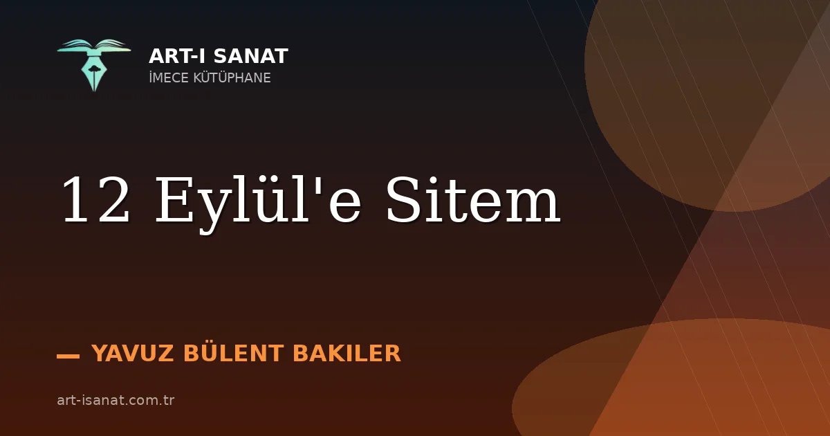 12 Eylül'e Sitem