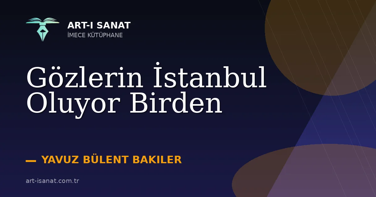 Gözlerin İstanbul Oluyor Birden