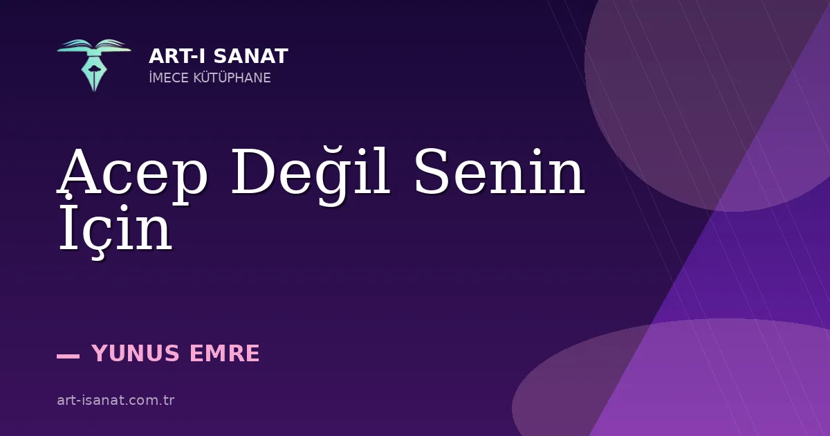 Acep Değil Senin İçin