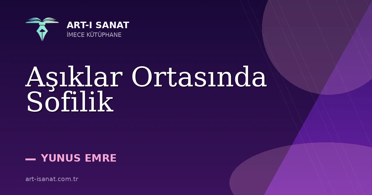Aşıklar Ortasında Sofilik