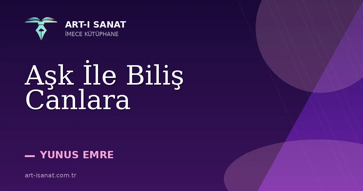 Aşk İle Biliş Canlara