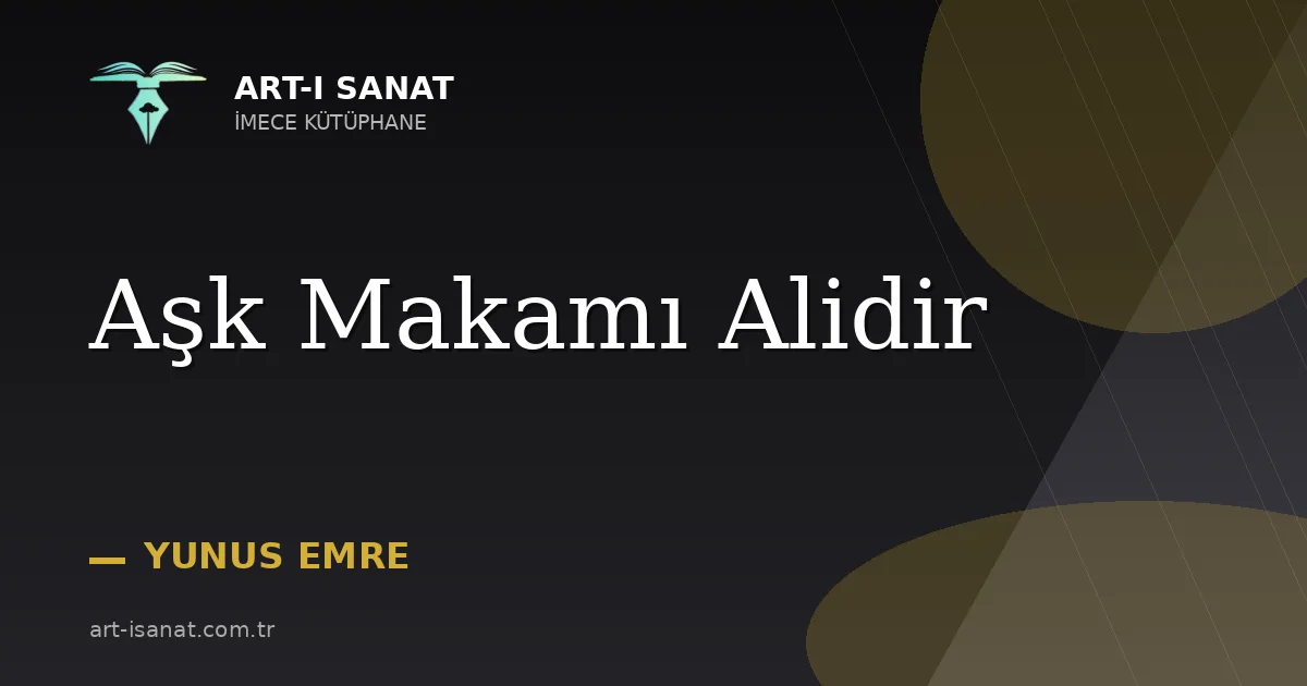 Aşk Makamı Alidir