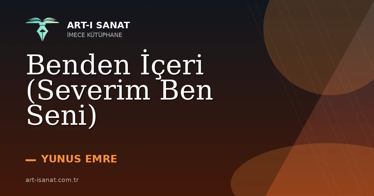 Benden İçeri (Severim Ben Seni)