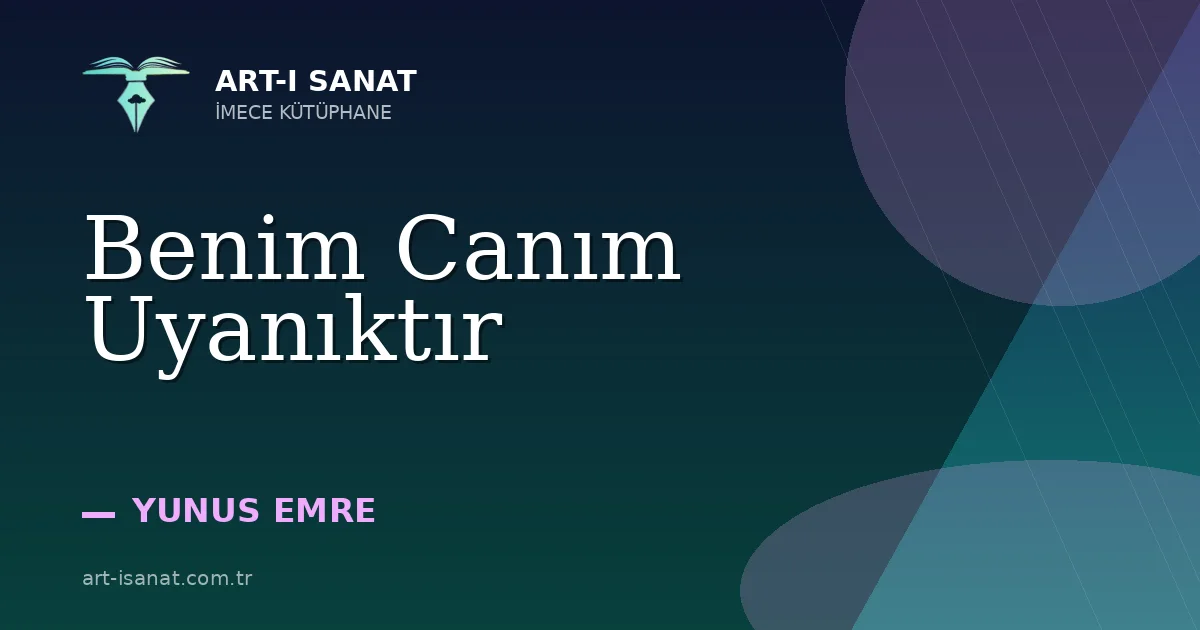 Benim Canım Uyanıktır