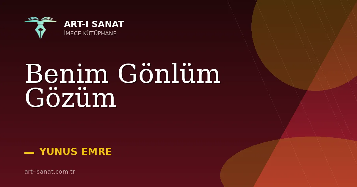 Benim Gönlüm Gözüm