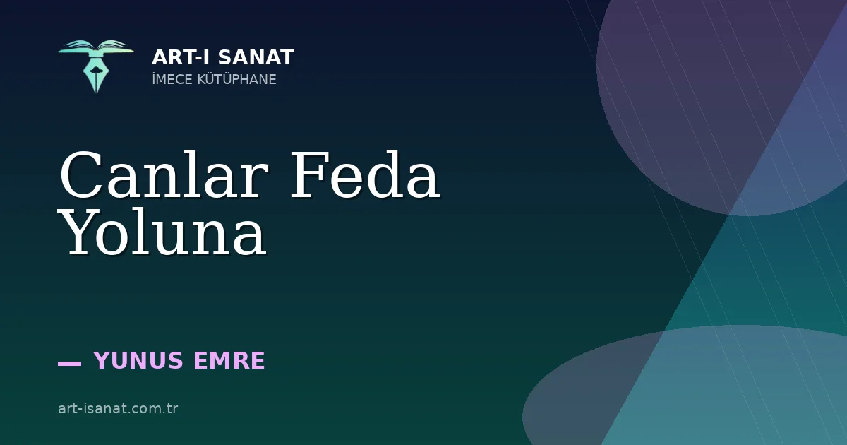 Canlar Feda Yoluna
