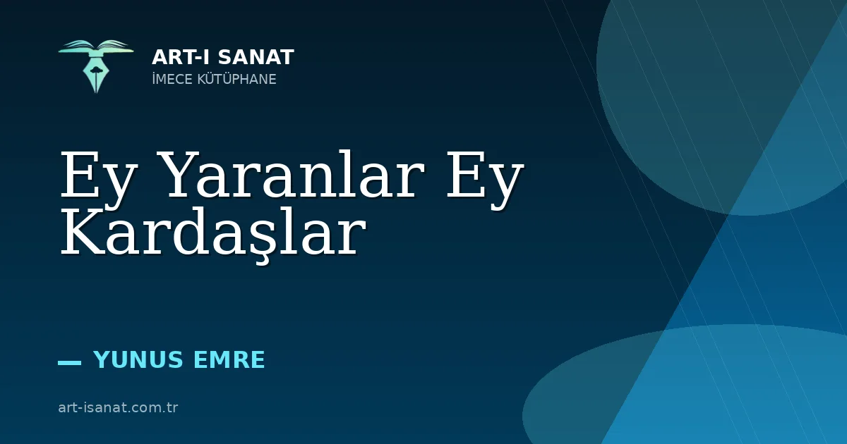Ey Yaranlar Ey Kardaşlar
