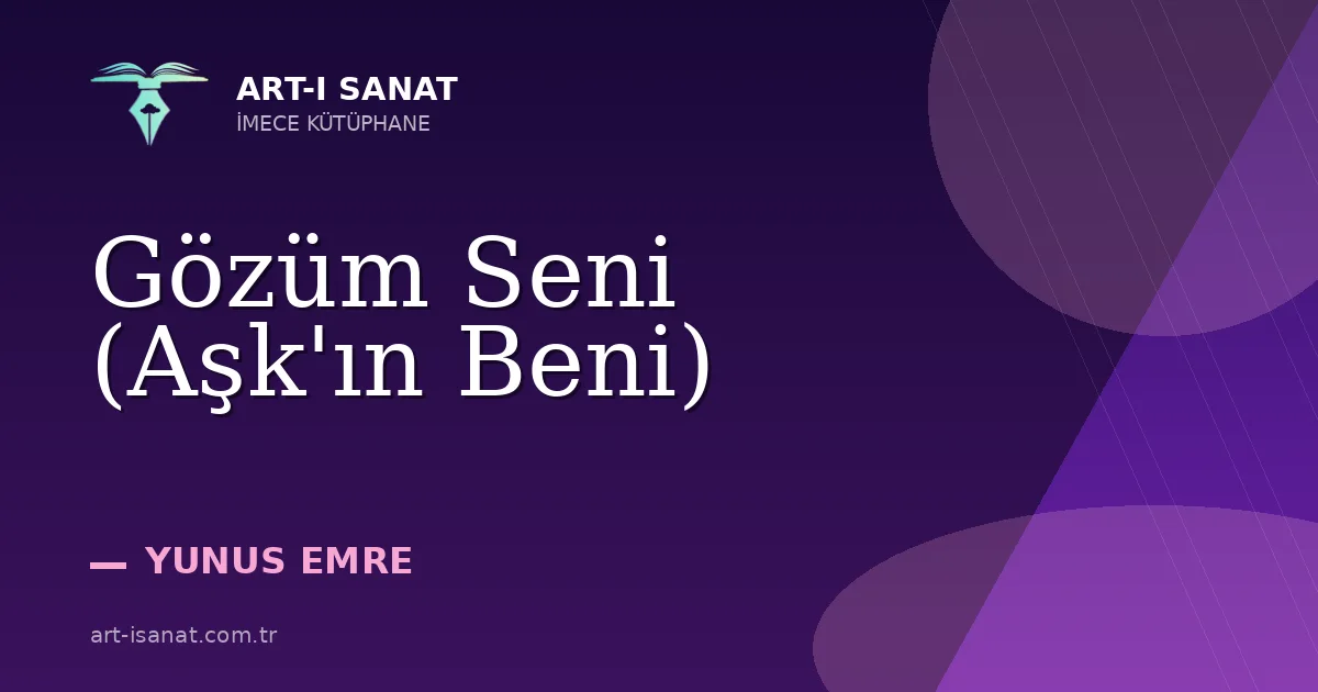 Gözüm Seni (Aşk'ın Beni)
