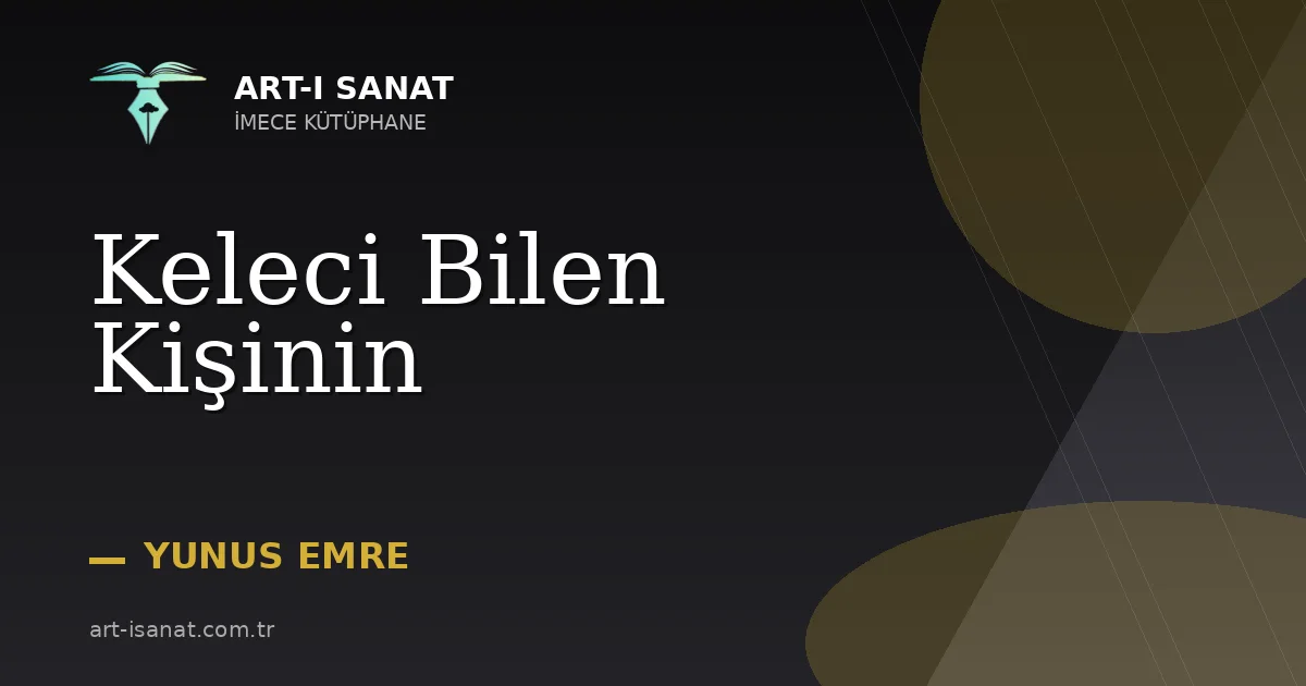 Keleci Bilen Kişinin