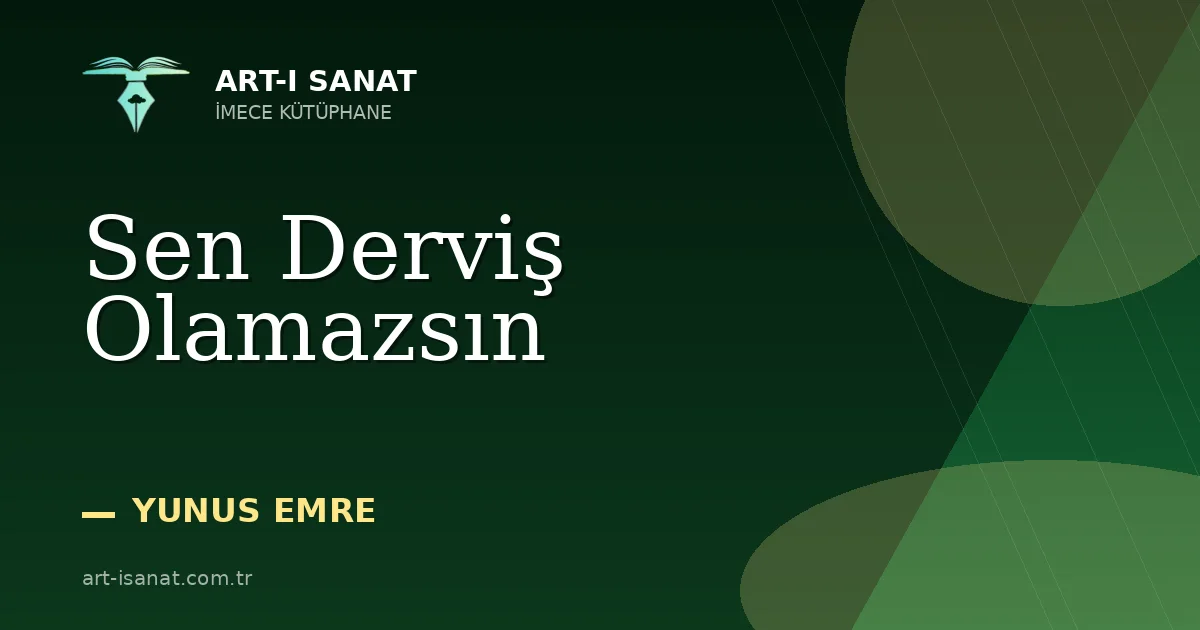 Sen Derviş Olamazsın