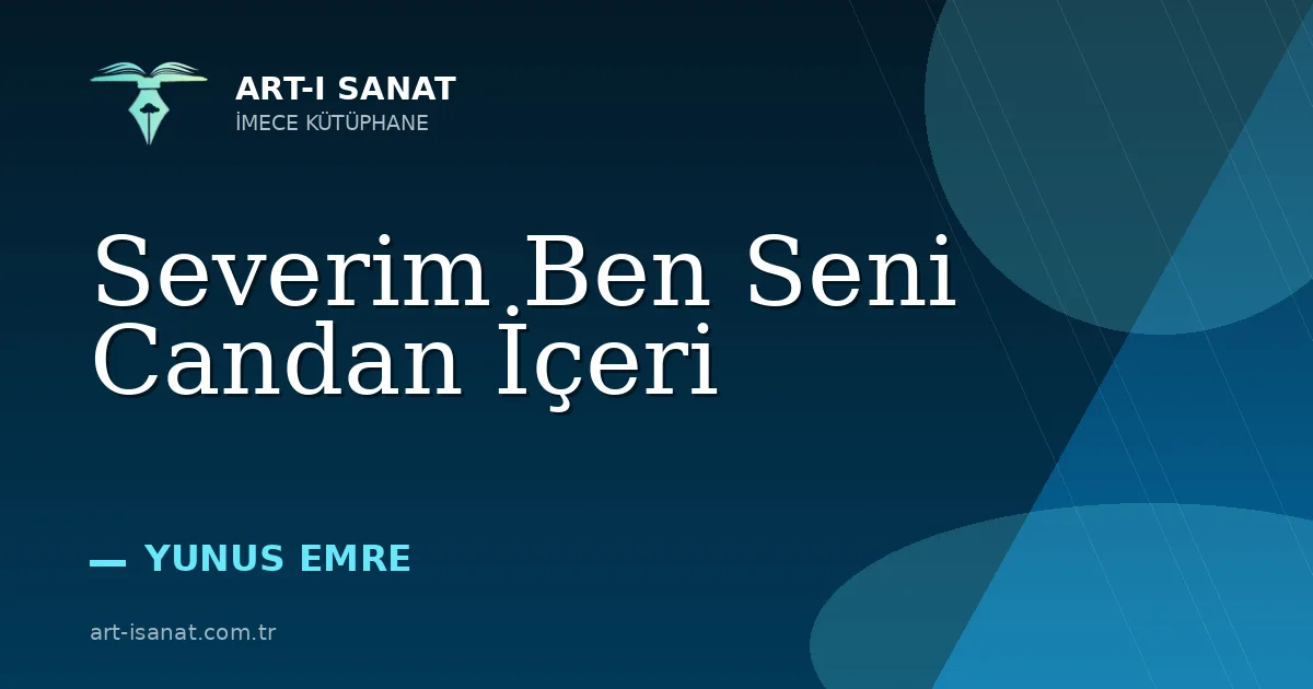 Severim Ben Seni Candan İçeri