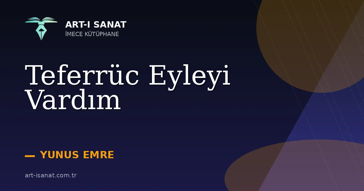 Teferrüc Eyleyi Vardım